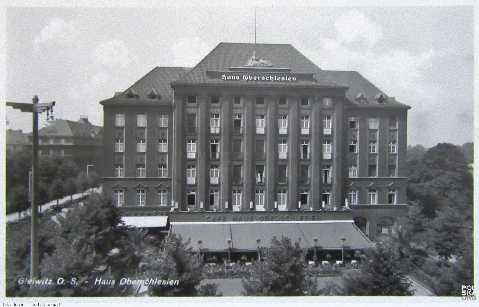Archiwalny widok Haus Oberschlesien w Gliwicach